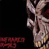 Grateful Dead : Infrared Roses